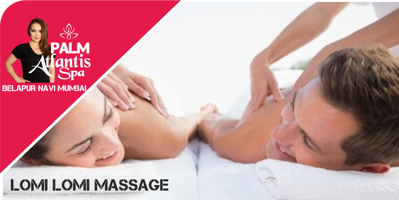 Lomi Lomi Massage in Belapur Navi Mumbai